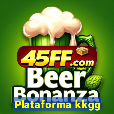 Plataforma kkgg